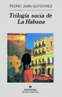 Trilogía sucia de La Habana - 