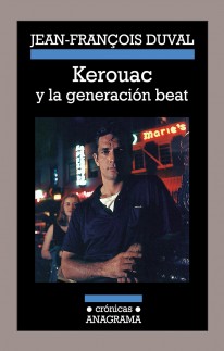 Kerouac y la generación beat - 