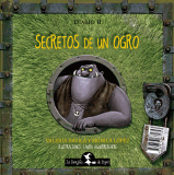 Secretos de un monstruo / ogro (Tapa acolchada)