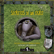 Secretos de un monstruo / ogro (Tapa acolchada) - 