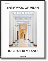 Entryways of Milan – Ingressi di Milano - 