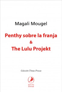 Penthy sobre la franja y The Lulu Projekt - 
