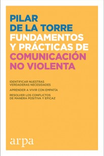 Fundamentos y prácticas de Comunicación No Violenta - 