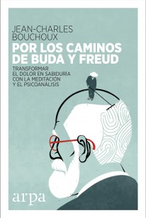 Por los caminos de Buda y Freud - 