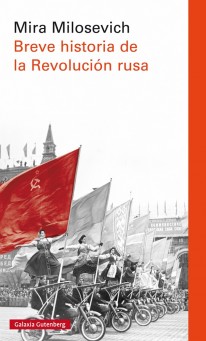 Breve historia de la Revolución rusa - 