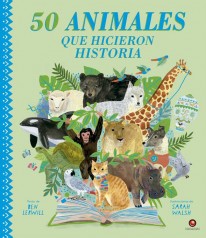 50 Animales que hicieron historia - 