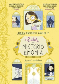 Violeta y el misterio de la momia - 