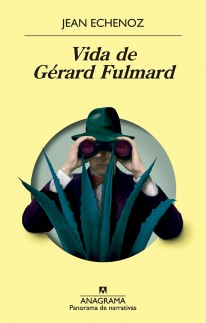 Vida de Gérard Fulmard - 