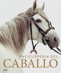Enciclopedia del caballo (2023) Enciclopedia del caballo (2023) - Cristina Rodríguez Fischer
