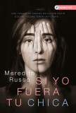 Si yo fuera tu chica