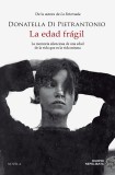 La edad frágil