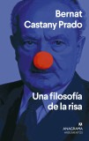 Una filosofía de la risa