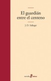 El guardian entre el centeno