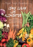 Cómo curan los alimentos