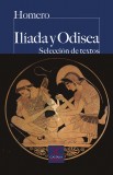 Iliada y Odisea (Selección de textos)