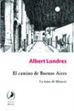 El camino de Buenos Aires