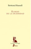 Elogio de la ociosidad