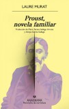 Proust, novela familiar