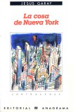 La cosa de Nueva York