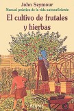 Man Prac Vida Aut. Cultivo de frutales y hierbas