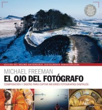 Ojo del fotógrafo - Michael Freeman