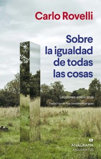 Sobre la igualdad de todas las cosas - Carlo Rovelli