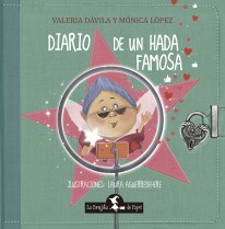 Diario de un hada famosa - Valeria Dávila