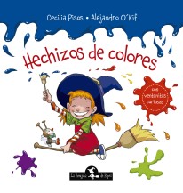Hechizos de colores - Cecilia Pisos