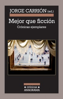 Mejor que ficción - 