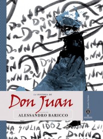Don Juan - Alessandro Baricco