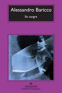 Sin sangre - Alessandro Baricco