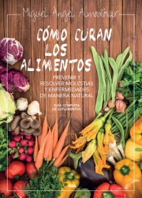 Cómo curan los alimentos - 