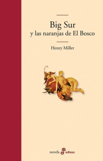 Big sur y las naranjas de El Bosco - 
