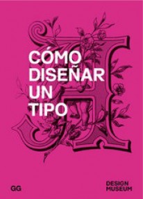 Cómo diseñar un tipo - 