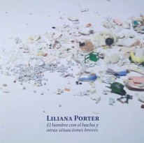Liliana Porter  - 