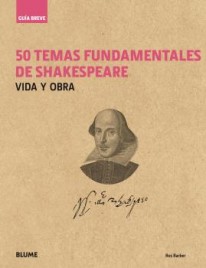 50 temas fundamentales de Shakespeare - 