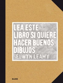 Lea este libro si quiere hacer buenos dibujos - 