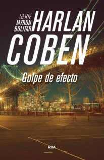 Golpe de efecto - Harlan Coben