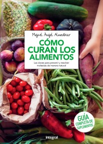 Cómo curan los alimentos - 