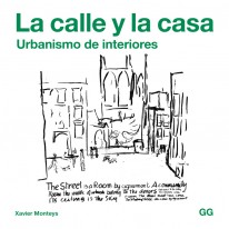 La calle y la casa - 