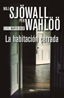 La habitación cerrada - Per Wahlöö