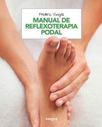 Manual de Reflexoterapia podal - 