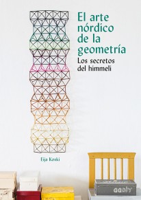 El arte nórdico de la geometría - Eija Koski