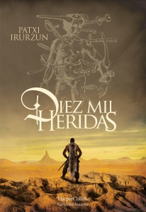 Diez mil heridas - 