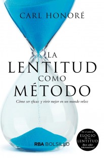 La lentitud como método - 
