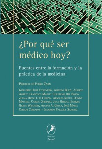 ¿Por qué ser médico hoy? - 