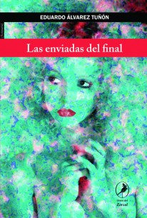 Las enviadas del final - 