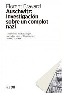 Auschwitz: Investigación sobre un complot nazi - 