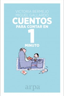 Cuentos para contar en 1 minuto - 