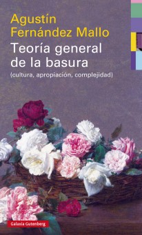 Teoría general de la basura - 